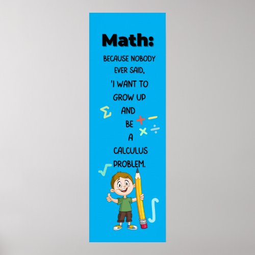 Cool Funny Math Poster Quotes for classroom decor