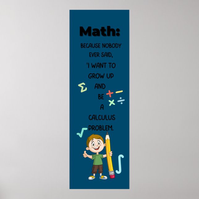 Cool Funny Math Poster Quotes for classroom decor (Front)