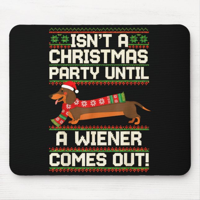 Cool Funny Wiener Dog Christmas Dachshund Holiday  Mouse Pad (Front)