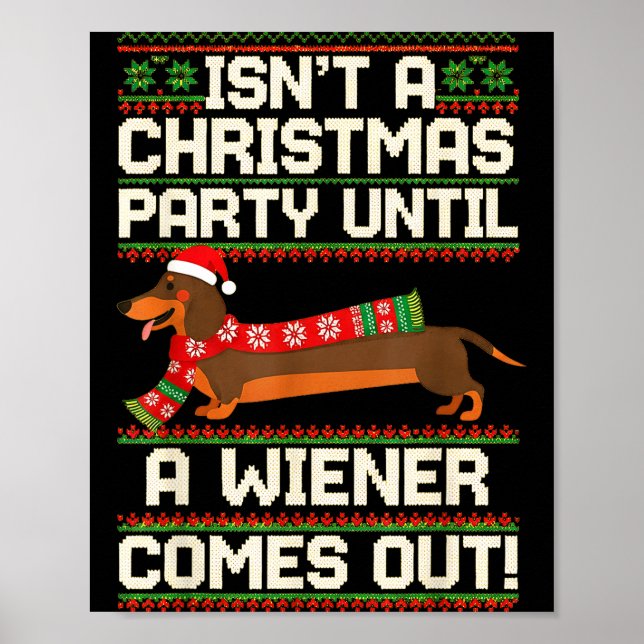 Cool Funny Wiener Dog Christmas Dachshund Holiday  Poster (Front)