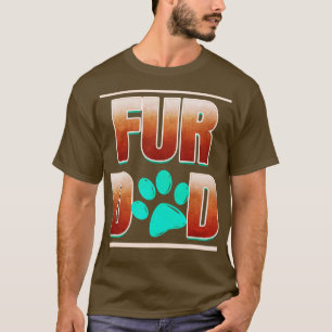 Cool Fur Dad With Cat Paw On Purrsday  T-Shirt