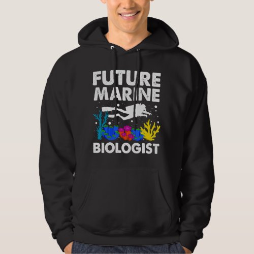 Cool Future Marine Biologist For Men Women Marine Hoodie