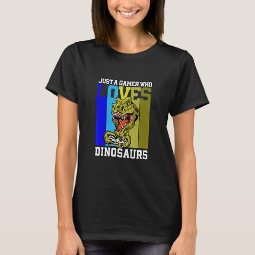 Cool Gaming T Rex Tyrannosaurus Dinosaur Gamer  T_Shirt