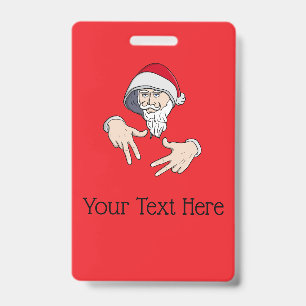 Cool Gangsta Hip Hop Hand Rap Santa Claus Badge