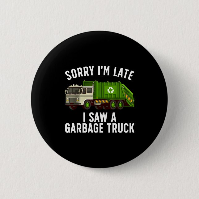 Cool Garbage Truck Art For Men Women Kids Garbage  Button (Front)