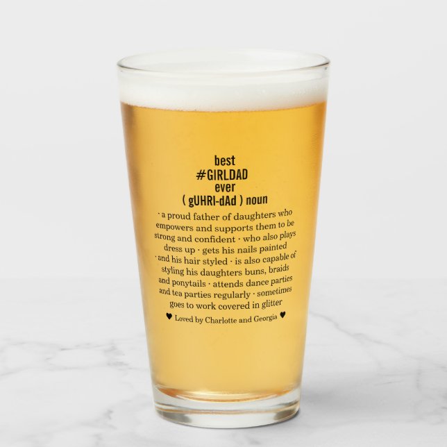 Cool Gift Best Girl Dad Ever Personalized #GirlDad Glass (Front Filled)
