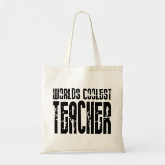 Cool Gifts for Teachers : Worlds Coolest Teacher Tote Bag