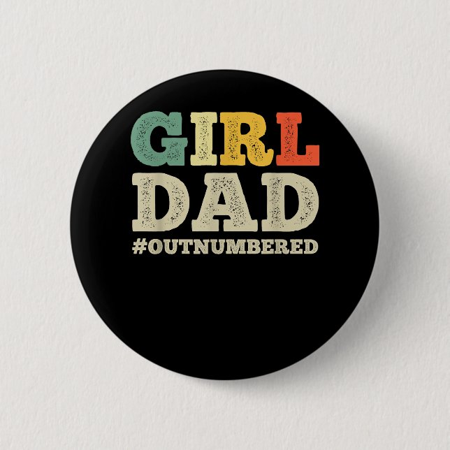 Cool Girl Dad For Men Father Super Proud Dad Outnu Button (Front)