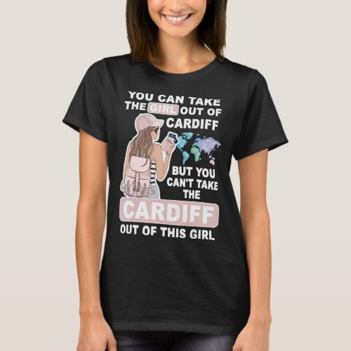 Cool Girl from Cardiff City  Proud Cardiff Girl  T_Shirt