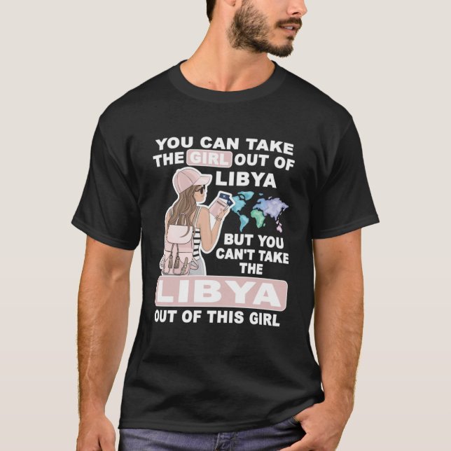 Cool Girl from Libya  Proud Libya Girl T-Shirt (Front)