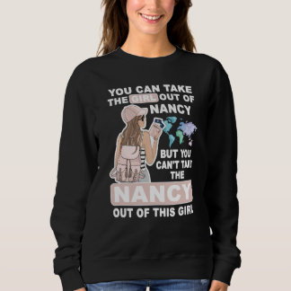 Cool Girl from Nancy City Proud Nancy Girl Sweatshirt