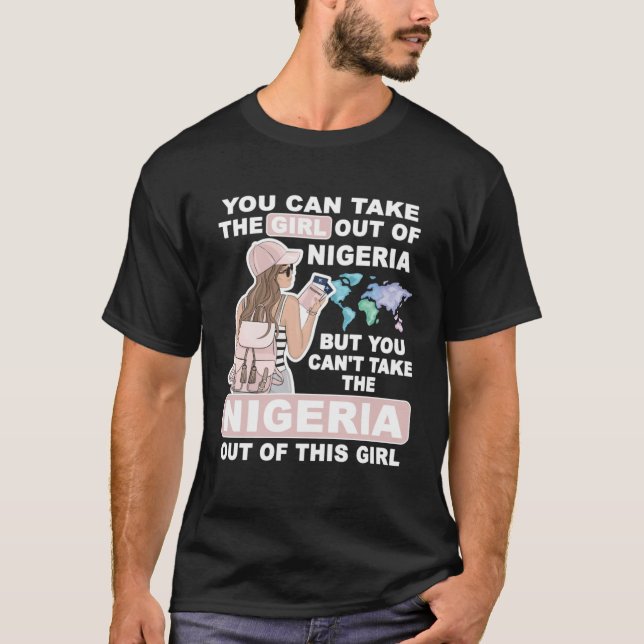 Cool Girl from Nigeria  Proud Nigeria Girl T-Shirt (Front)
