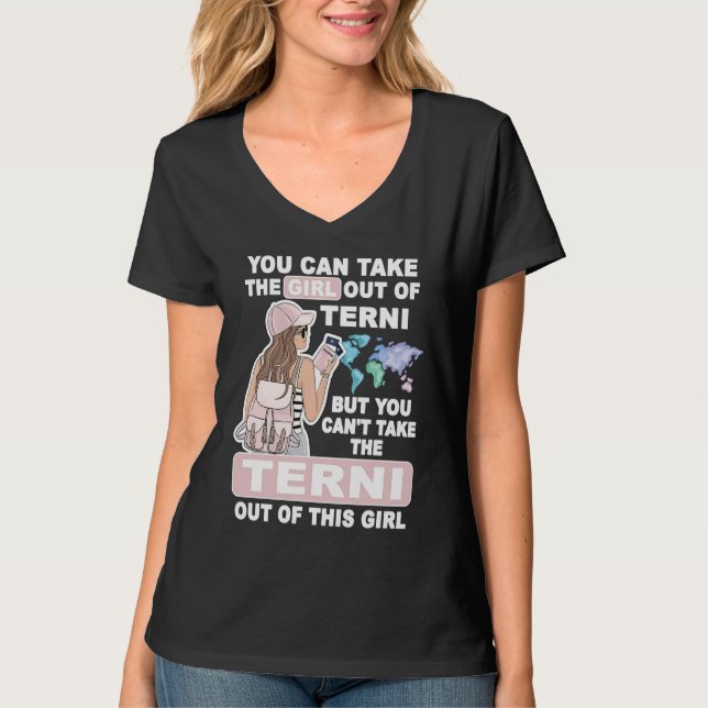 Cool Girl from Terni City  Proud Terni Girl T-Shirt (Front)