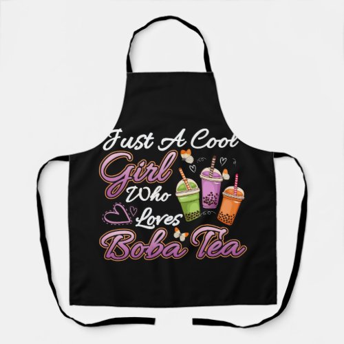 Cool Girl Who Loves Boba Tea Boba Drink Bubble Tea Apron