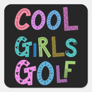 Cool Girls Golf Golfing Lover Sport Womens Kids Square Sticker