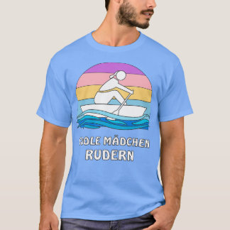 COOL GIRLS ROWING T-Shirt