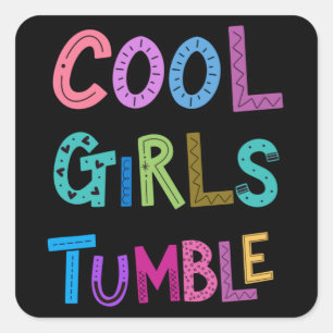 Cool Girls Tumble Gymnastics Gymnast Womens Kids Square Sticker