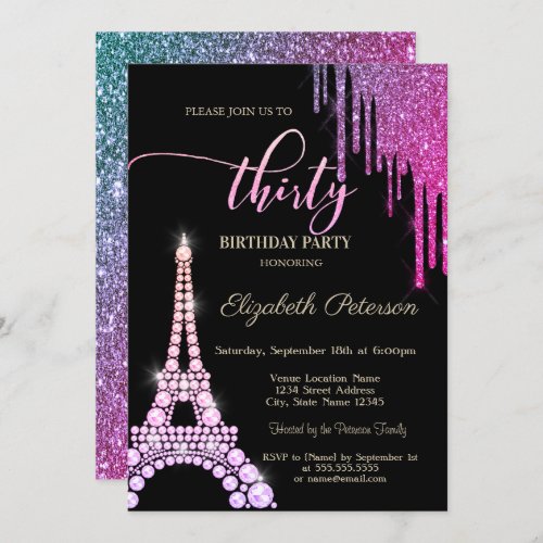 Cool Glitter DripsEiffel Tower Diamonds 30th Invitation