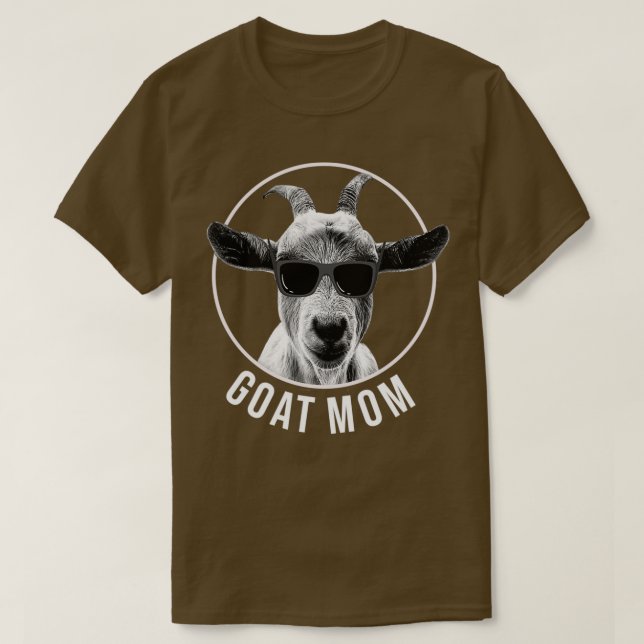 Cool Goat Pun for a Goat Mom  T-Shirt (Design Front)