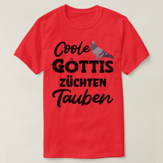 Cool goddesses breed pigeons pigeon fanciers pigeo T-Shirt (Design Front)