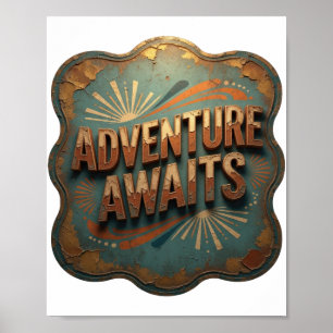 Cool Gold ADVENTURE AWAITS Poster