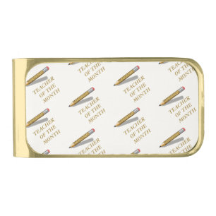 Cool Gold Teacher Of Month Teacher Appreciation Finish Money Clip