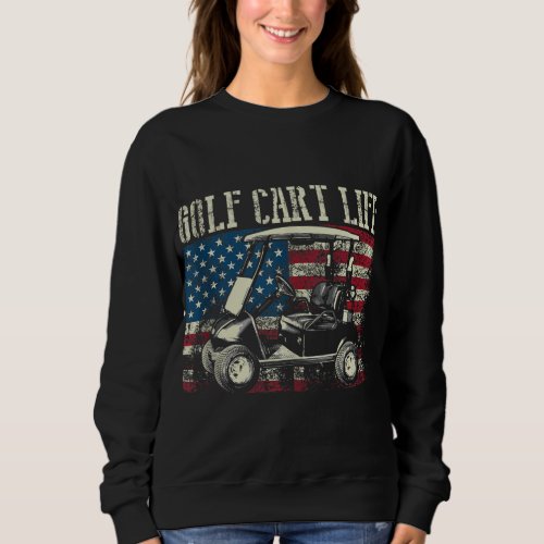Cool Golf Cart Vintage US Flag Funny Golfing Gift  Sweatshirt