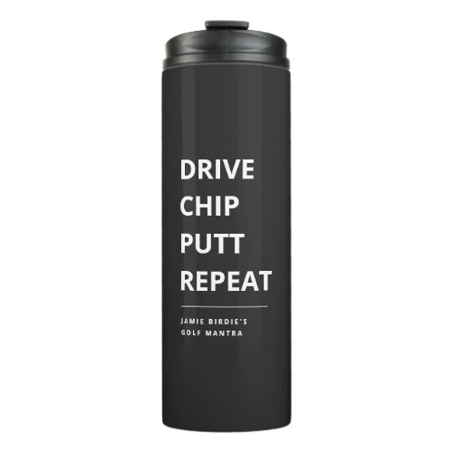 COOL GOLF FATHERS DAY DRIVE CHIP PUTT REPEAT THERMAL TUMBLER