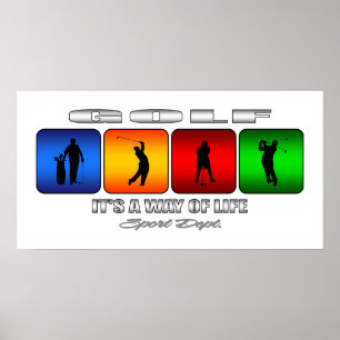 Cool Golf It Is A Way Of Life Poster