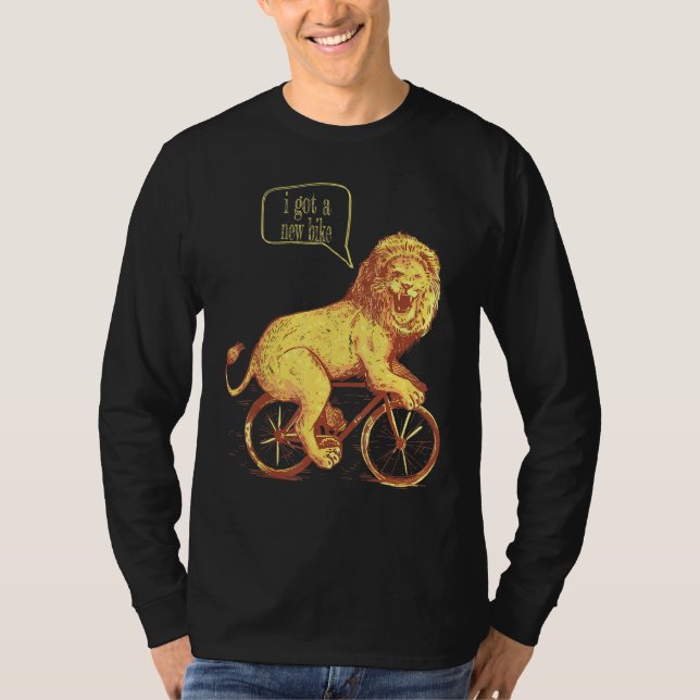 Cool Got A New Bike Saying Hey Man T-Shirt (Front)