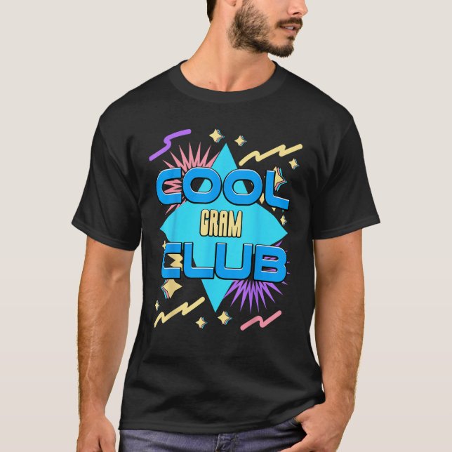 Cool Gram Club  Grandma Humor Grandmom Family 1 T-Shirt (Front)