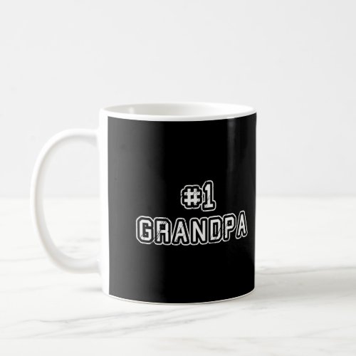 Cool Grandfather Number 1 Grandpa Hoodie Granddad  Coffee Mug