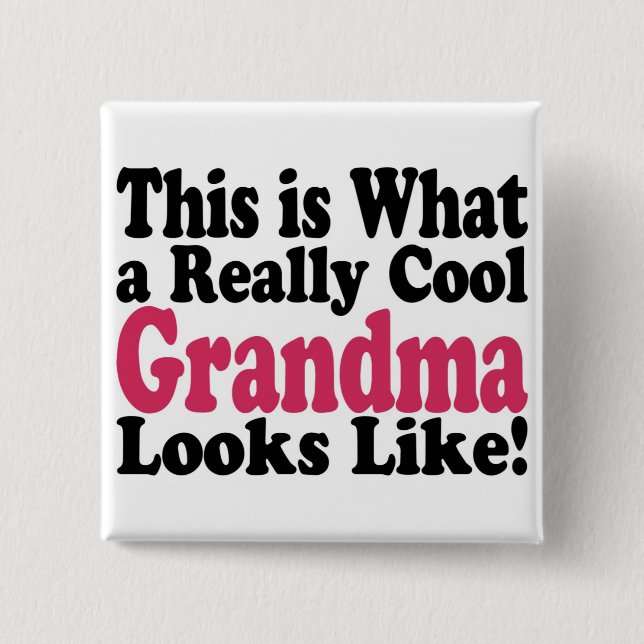 Cool Grandma Button (Front)