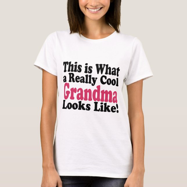 Cool Grandma T-Shirt (Front)