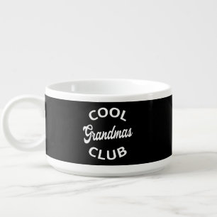 Cool Grandmas Club I Bowl