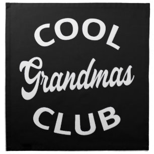 Cool Grandmas Club I Cloth Napkin