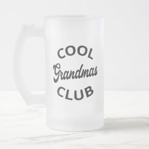 Cool Grandmas Club I Frosted Glass Beer Mug