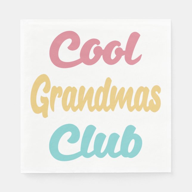 Cool Grandmas Club II Napkins (Front)
