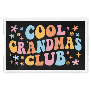 Cool Grandmas Club III Acrylic Tray