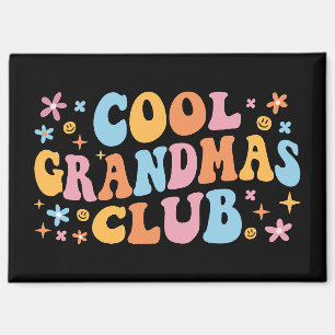 Cool Grandmas Club III Magnet