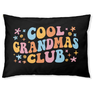Cool Grandmas Club III Pet Bed