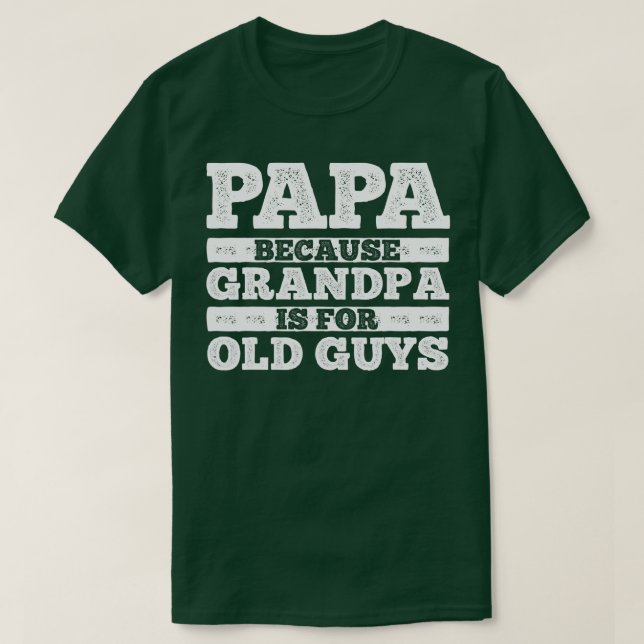 Cool Grandpa Art For Men Grandfather Papa Parent F T-Shirt (Design Front)