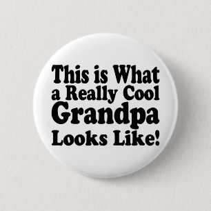 Cool Grandpa Funny Grandfather Birthday Gift  Button