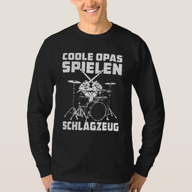Cool Grandpa Play Drum Kit Pensioner Senior Hobby T-Shirt (Front)