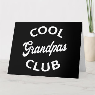 Cool Grandpas Club I Card