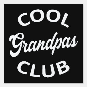 Cool Grandpas Club I Sign