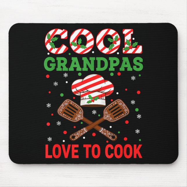 Cool Grandpas Love To Cook Festive Fun Candy Cane  Mouse Pad (Front)