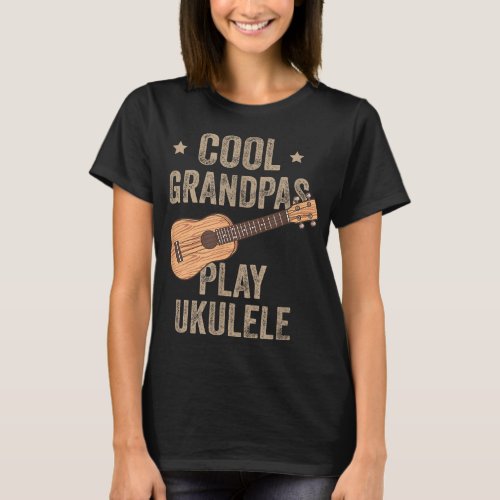 Cool Grandpas Play Ukulele Ukulele Music Guitar T_Shirt