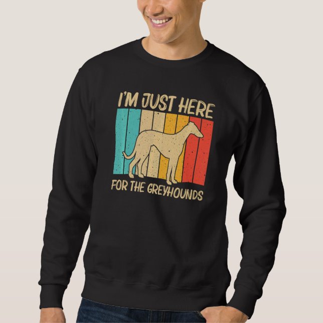 Cool Greyhound For Men Women Sighthound Pet Dog Br Sweatshirt (Front)
