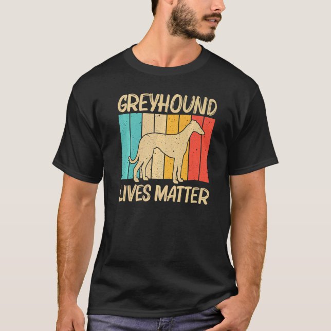 Cool Greyhound For Men Women Sighthound Pet Dog Br T-Shirt (Front)